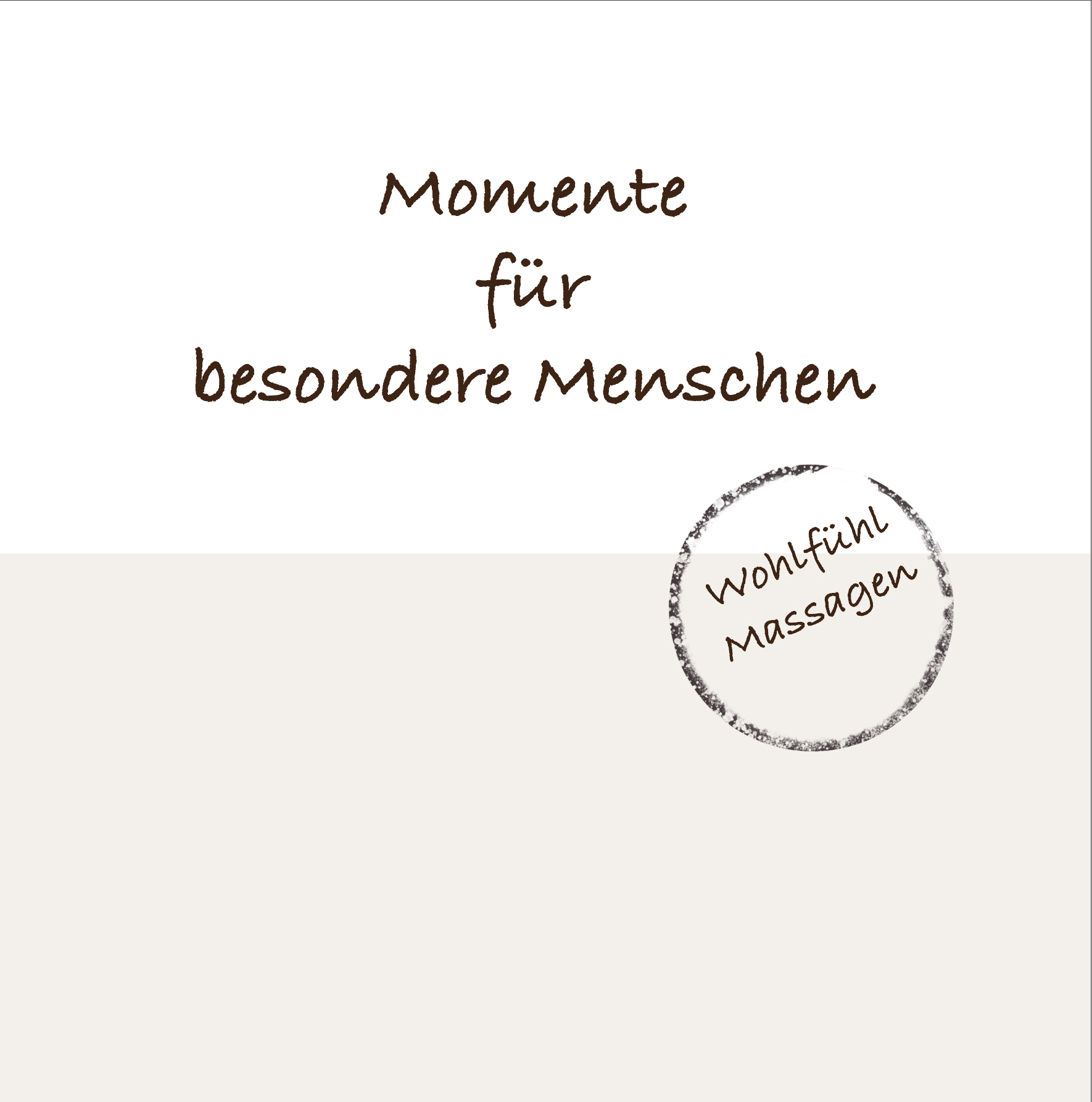 Flyer über Massage für besondere Menschen mit Wohlfühlmassagen